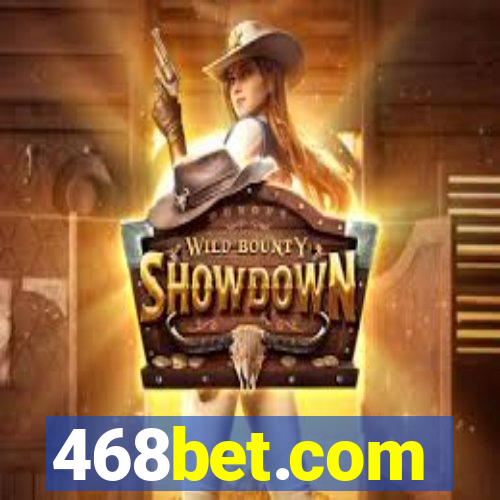 468bet.com