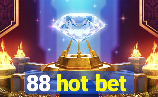 88 hot bet