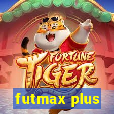 futmax plus