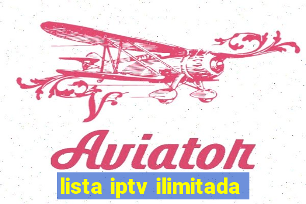 lista iptv ilimitada