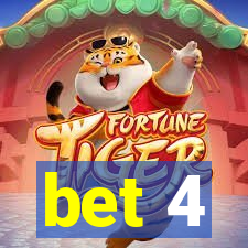 bet 4