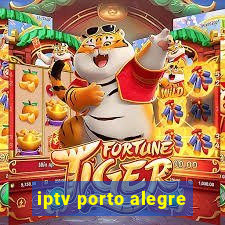 iptv porto alegre