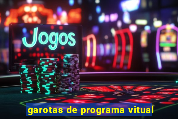 garotas de programa vitual