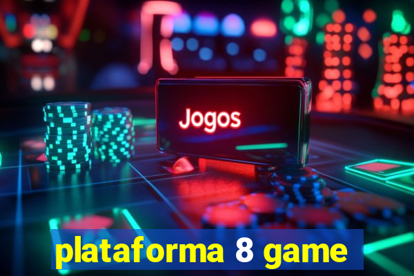 plataforma 8 game