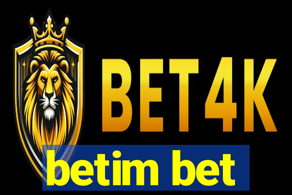 betim bet