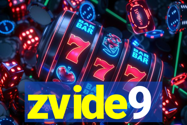 zvide9