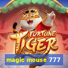 magic mouse 777