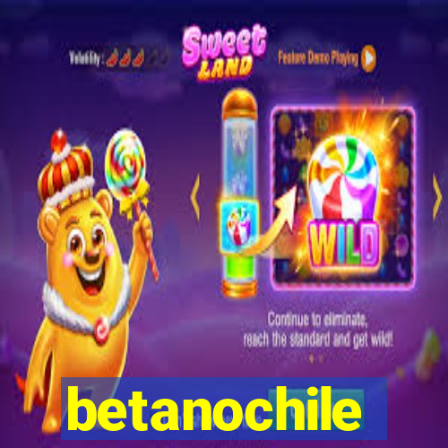 betanochile