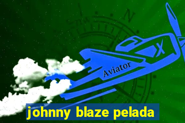 johnny blaze pelada