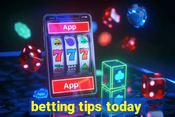 betting tips today