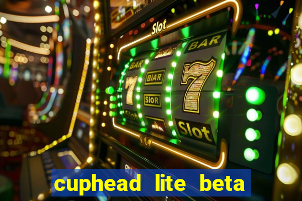 cuphead lite beta 9.1 download todas as ilhas