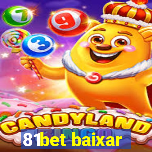 81bet baixar