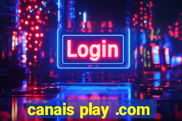 canais play .com