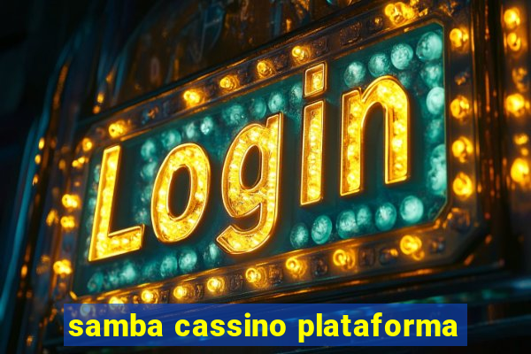 samba cassino plataforma