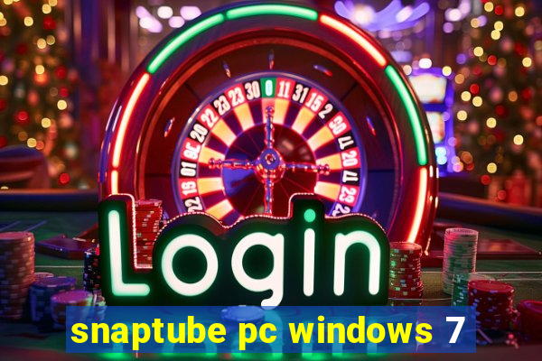 snaptube pc windows 7