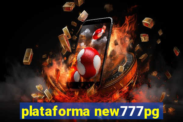 plataforma new777pg