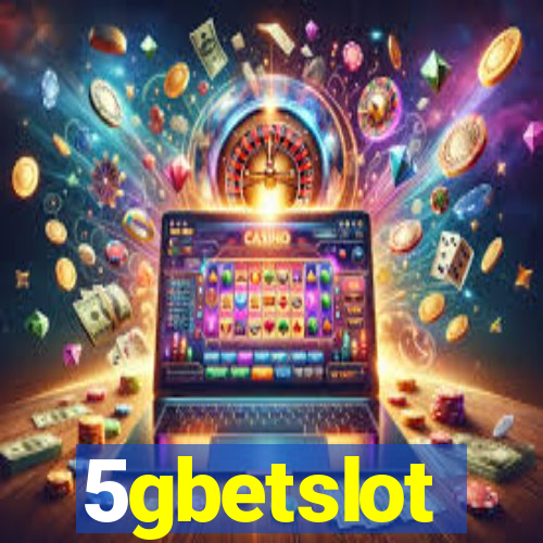 5gbetslot