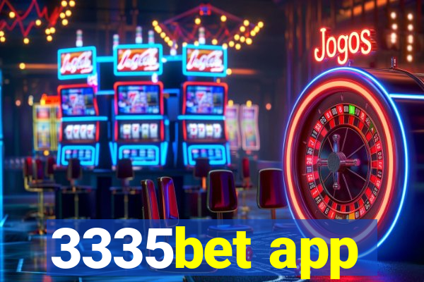 3335bet app