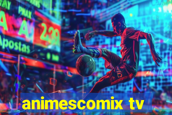 animescomix tv