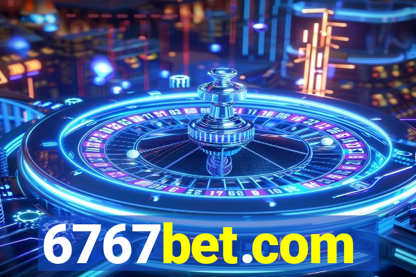 6767bet.com