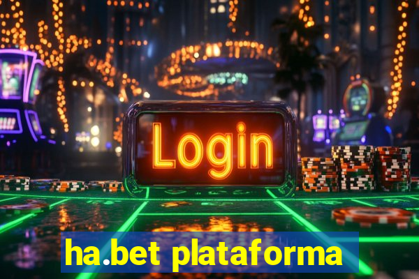 ha.bet plataforma