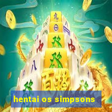 hentai os simpsons