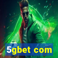 5gbet com