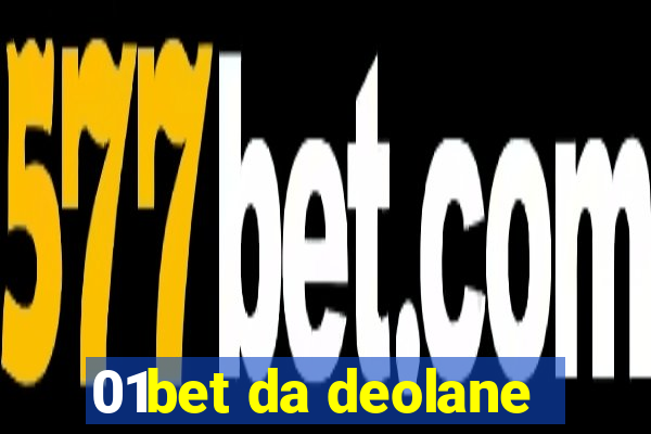 01bet da deolane