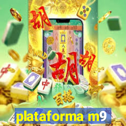 plataforma m9