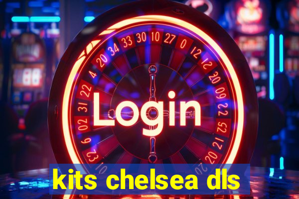 kits chelsea dls