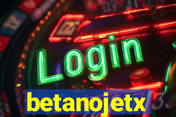 betanojetx