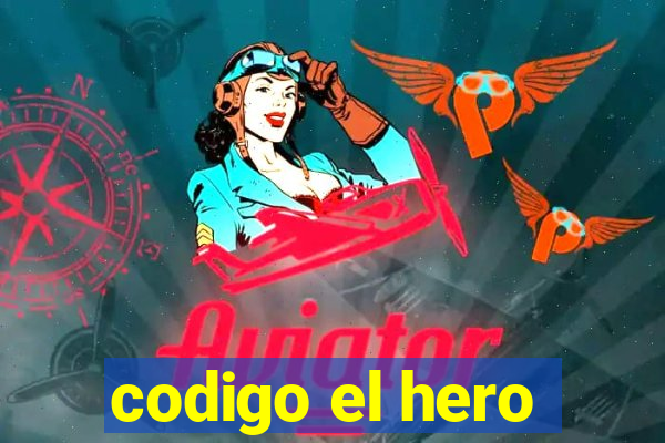 codigo el hero