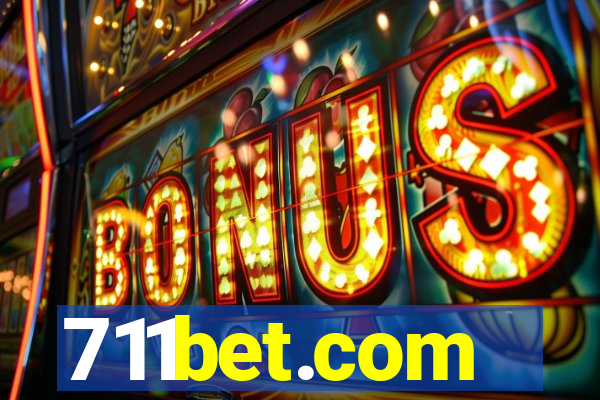 711bet.com