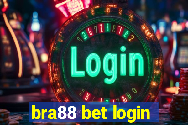 bra88 bet login