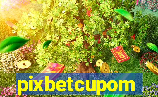 pixbetcupom