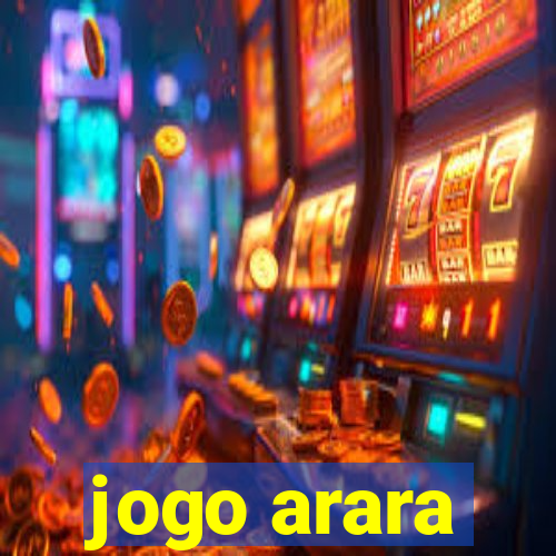 jogo arara