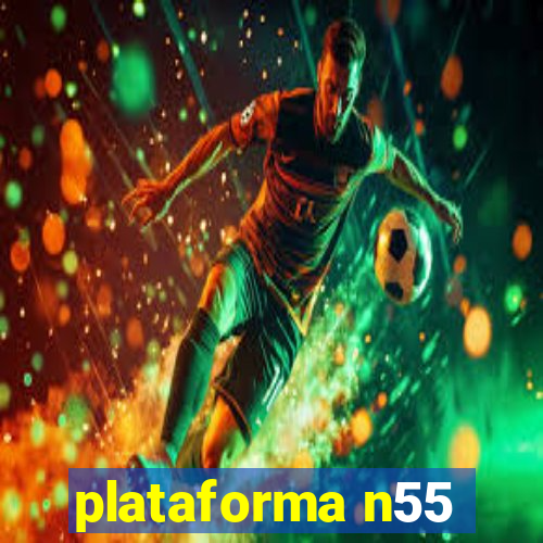 plataforma n55