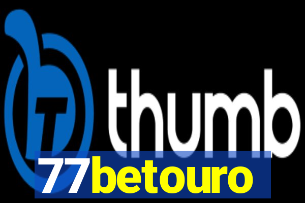 77betouro