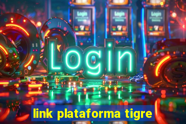 link plataforma tigre