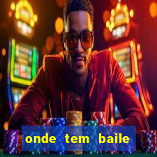 onde tem baile hoje em joinville