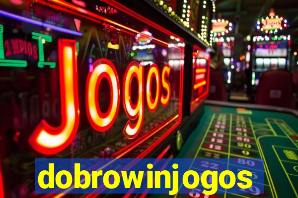 dobrowinjogos