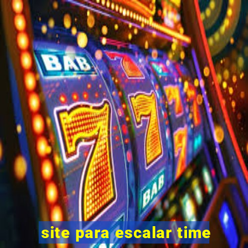 site para escalar time