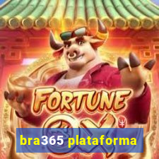 bra365 plataforma