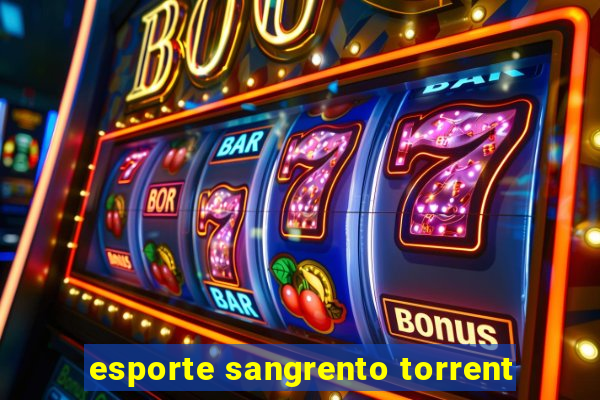 esporte sangrento torrent