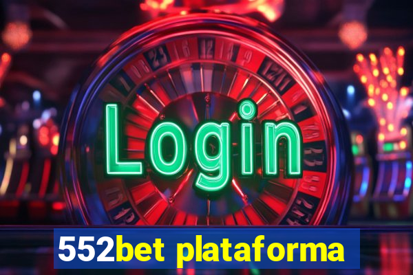 552bet plataforma