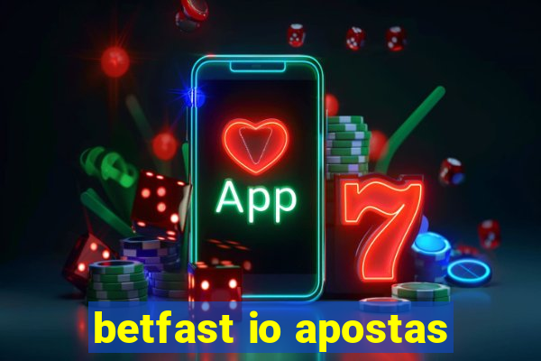 betfast io apostas