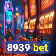 8939 bet