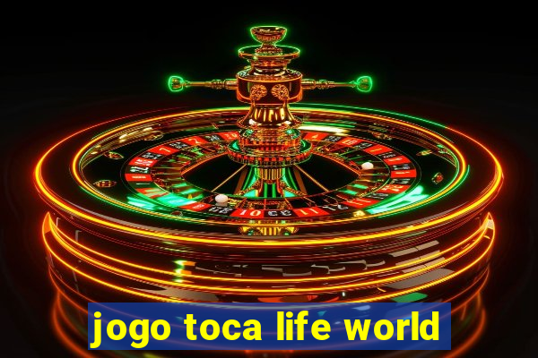 jogo toca life world