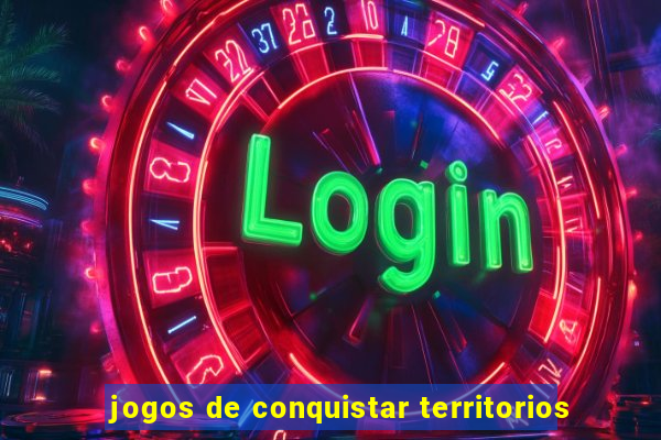 jogos de conquistar territorios