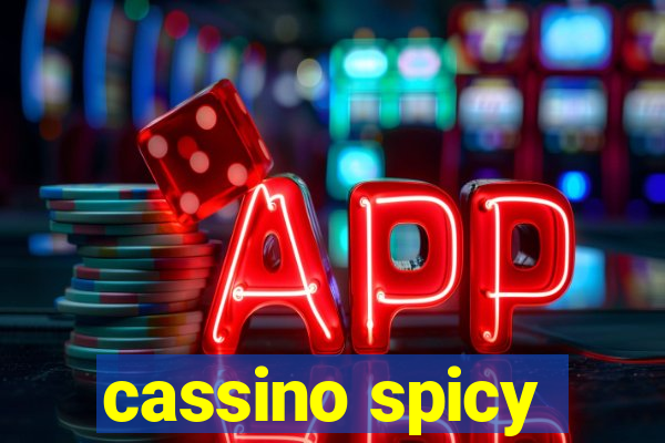 cassino spicy